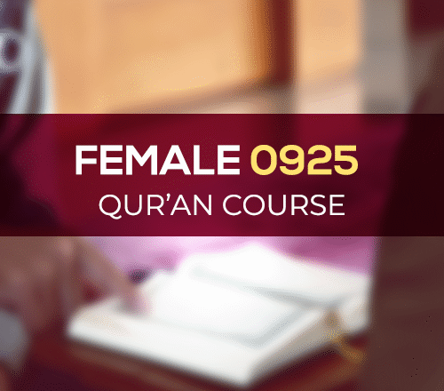 0925 QUR'AN FEMALE COURSE