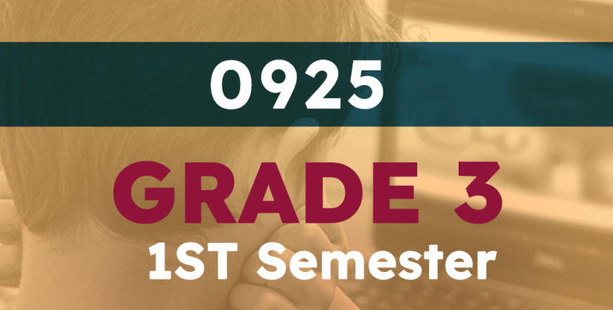 GRADE 3 1ST SEM 0925