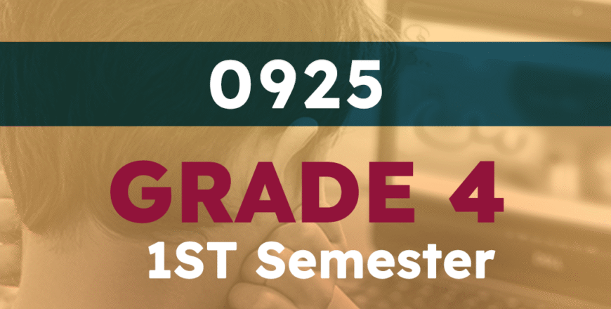 GRADE 4 1ST SEM 0925