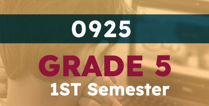 GRADE 5 1ST SEM 0925